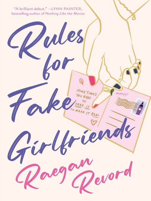 Title details for Rules for Fake Girlfriends by Raegan Revord - Wait list